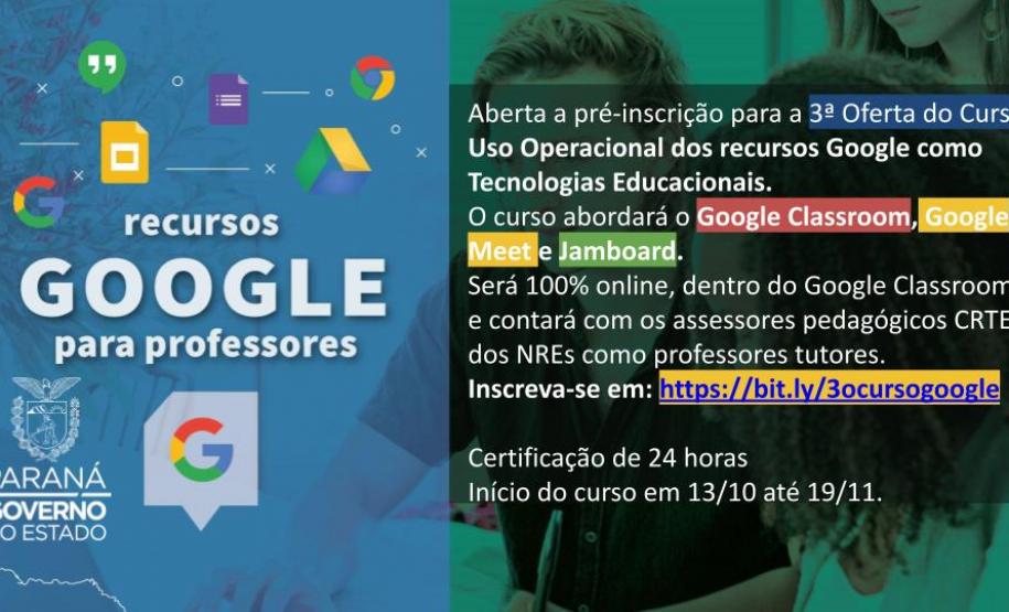 3ª Oferta do Curso Uso Operacional dos recursos Google como Tecnologias Educacionais. 3ª Oferta do Curso Uso Operacional dos recursos Google como Tecnologias Educacionais.